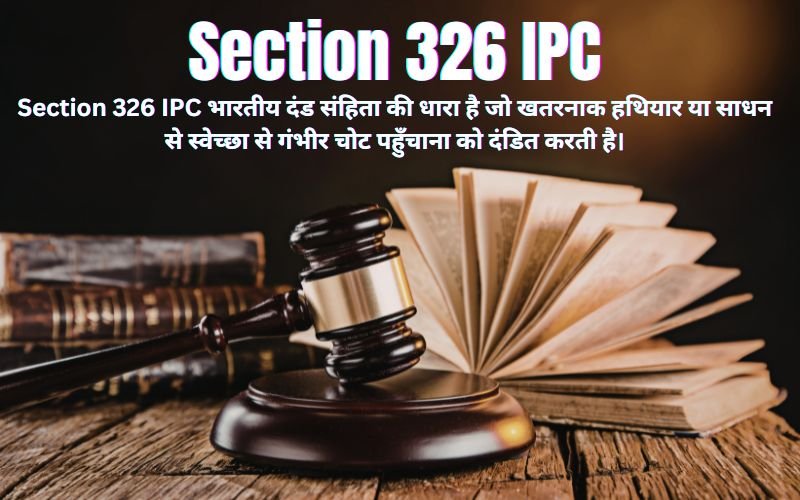 Section 326 IPC